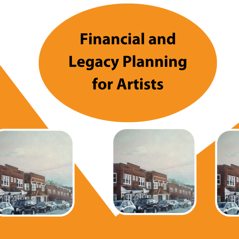 Financial and Legacy Planning for Artists Greater Pittsburgh Arts Council